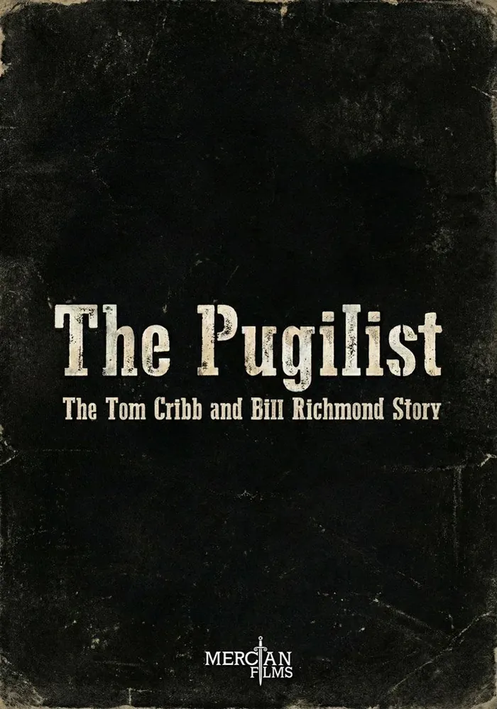 The Pugilist: The Tom Cribb and Bill Richmond Story, Mercian Films